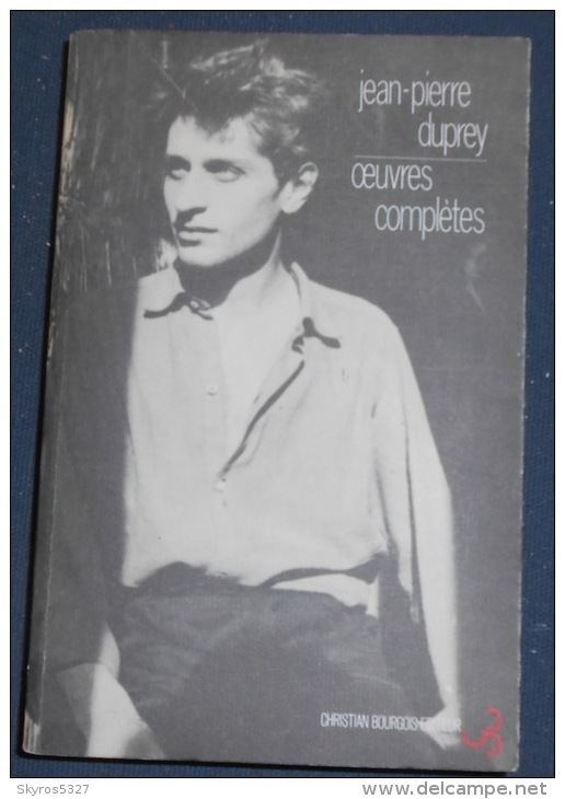 Jean-Pierre Duprey Poetry uvres compltes JeanPierre Duprey