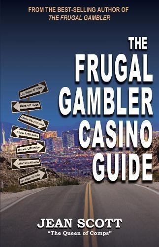 Jean Scott (author) The Frugal Gambler Casino Guide Jean Scott 9781944877132 Amazon