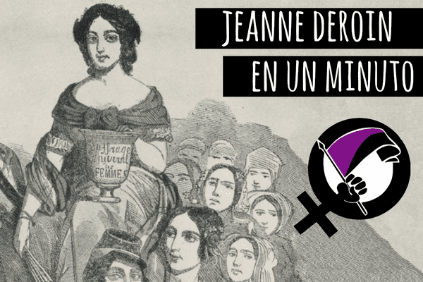Jeanne Deroin Jeanne Deroin en 1 minuto El Cosaco