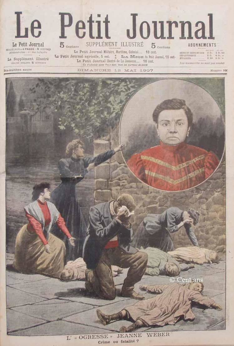 Jeanne Weber Le Petit Journal Illustr 1907L39 OGRESSE JEANNE WEBER