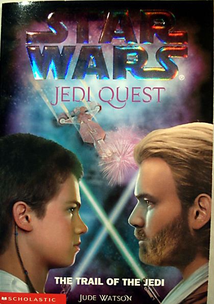 Jedi Quest Jedi Quest 2 The Trial Of The Jedi Star Wars Collectors Archive