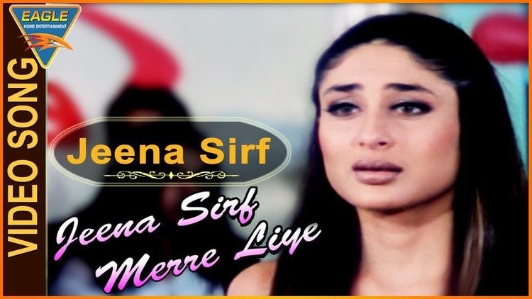 Jeena Sirf Mere Liye Video Song Jeena Sirf Merre Liye Movie