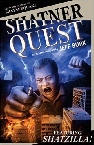 Jeff Burk Amazoncom Shatnerquest 9781621050872 Jeff Burk Books