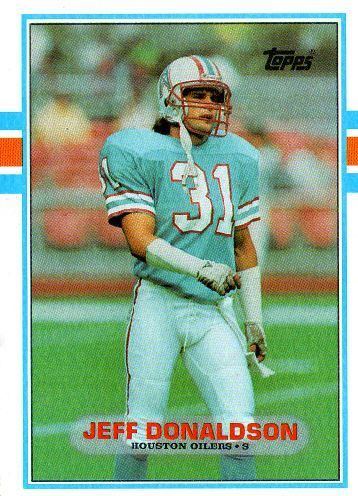 Jeff Donaldson (American football) HOUSTON OILERS Jeff Donaldson 100 TOPPS 1989 NFL American Football