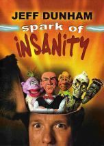 Jeff Dunham: Spark of Insanity httpsuploadwikimediaorgwikipediaen885Jef
