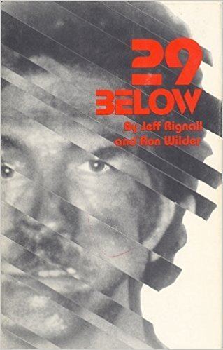 Jeffrey Rignall 29 Below Jeff Rignall Ron Wilder Amazoncom Books