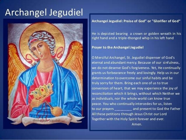Jegudiel Archangel Jegudiel Archangel Jegudiel Praise of God or quotGlorifier