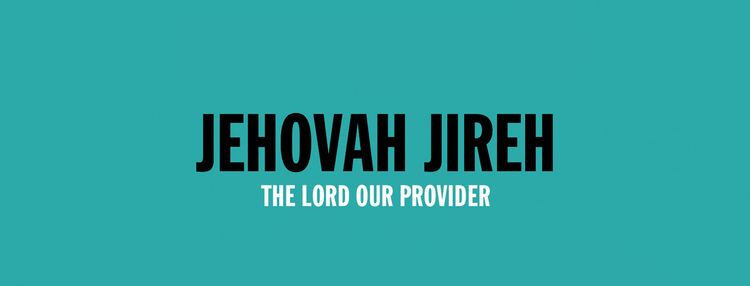 Jehovah-jireh JEHOVAH JIREH Collected
