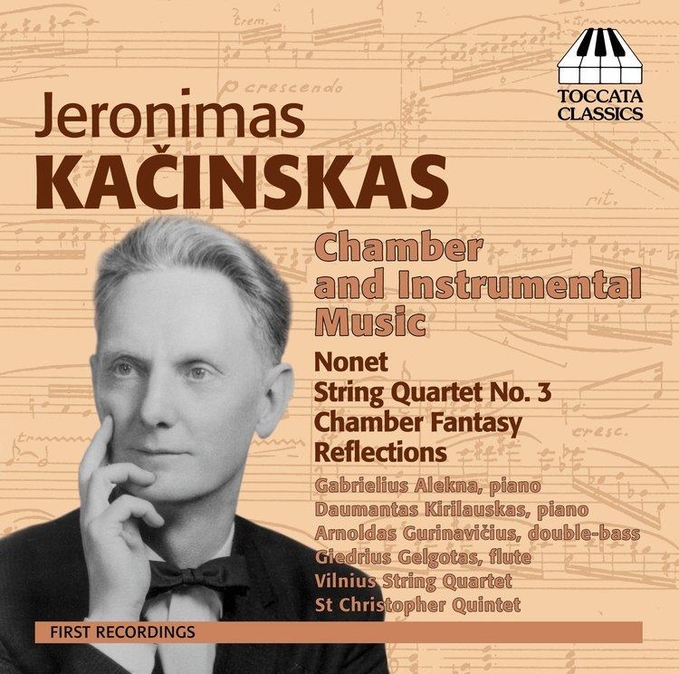 Jeronimas Kačinskas Jeronimas Kainskas Chamber and Instrumental Music Recordings