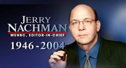 Jerry Nachman Jerry Nachman dies at age 57 msnbc NBCNewscom