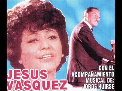 Jesús Vásquez Grata Pasion Jesus Vasquez YouTube
