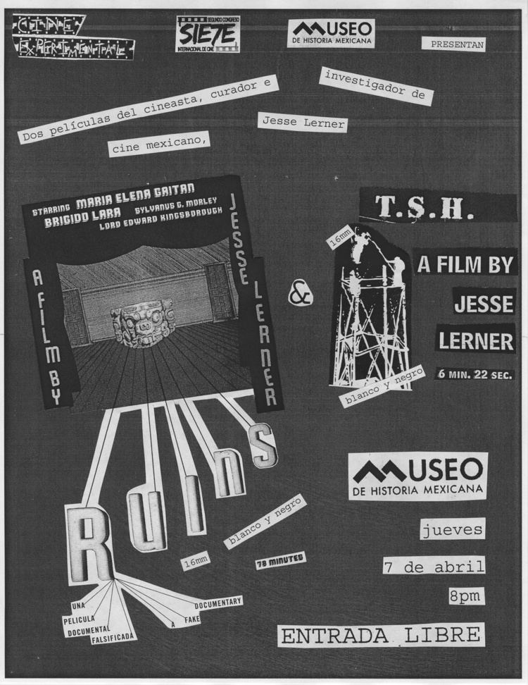Jesse Lerner HOMAGE TO JESSE LERNER JORGE LORENZO FILMMAKER