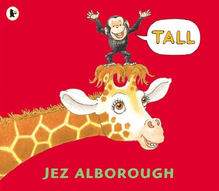 Jez Alborough JezAlboroughcom Complete Book List