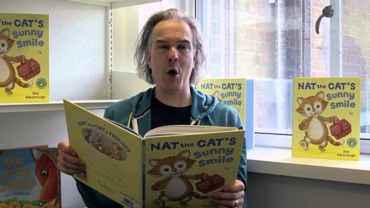 Jez Alborough Jez Alborough reads Nat the Cats Sunny Smile YouTube