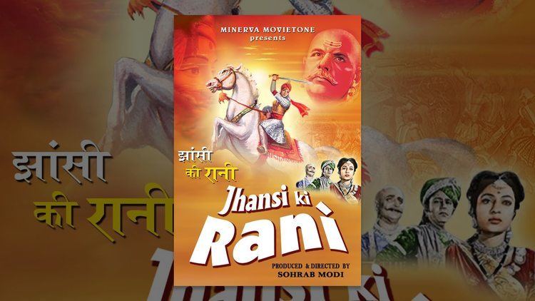 Jhansi Ki Rani 1953 Sohrab Modi Mehtab Full Bollywood Hindi