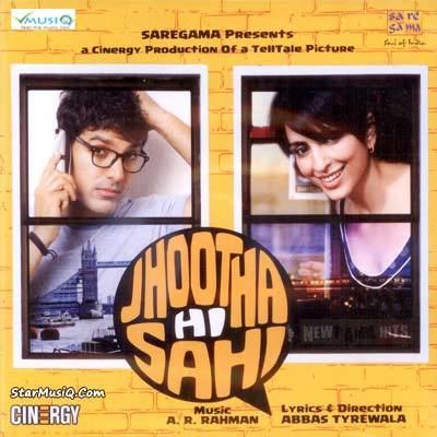 Jhootha Hi Sahi Hindi Movie High Quality mp3 Songs Listen and