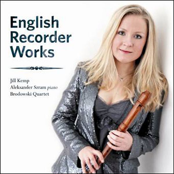 Jill Kemp CD English Recorder Works Jill Kemp at the Early Music Shop