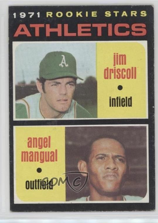 Jim Driscoll (baseball) 1971 Topps 317 Jim Driscoll Angel Mangual Oakland Athletics RC