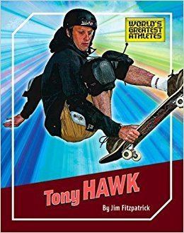 Jim Fitzpatrick (athlete) Tony Hawk Worlds Greatest Athletes Jim Fitzpatrick