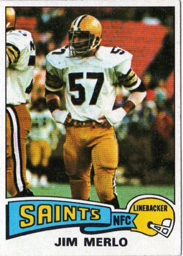 Jim Merlo NEW ORLEANS SAINTS Jim Merlo 408 TOPPS 1975 NFL American Football