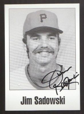 Jim Sadowski Jim Sadowski 1974 MLBPittsburgh Pirates Pinterest Jim orourke