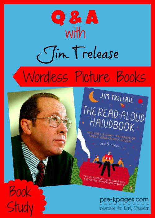 Jim Trelease Jim Trelease Wordless Picture Books