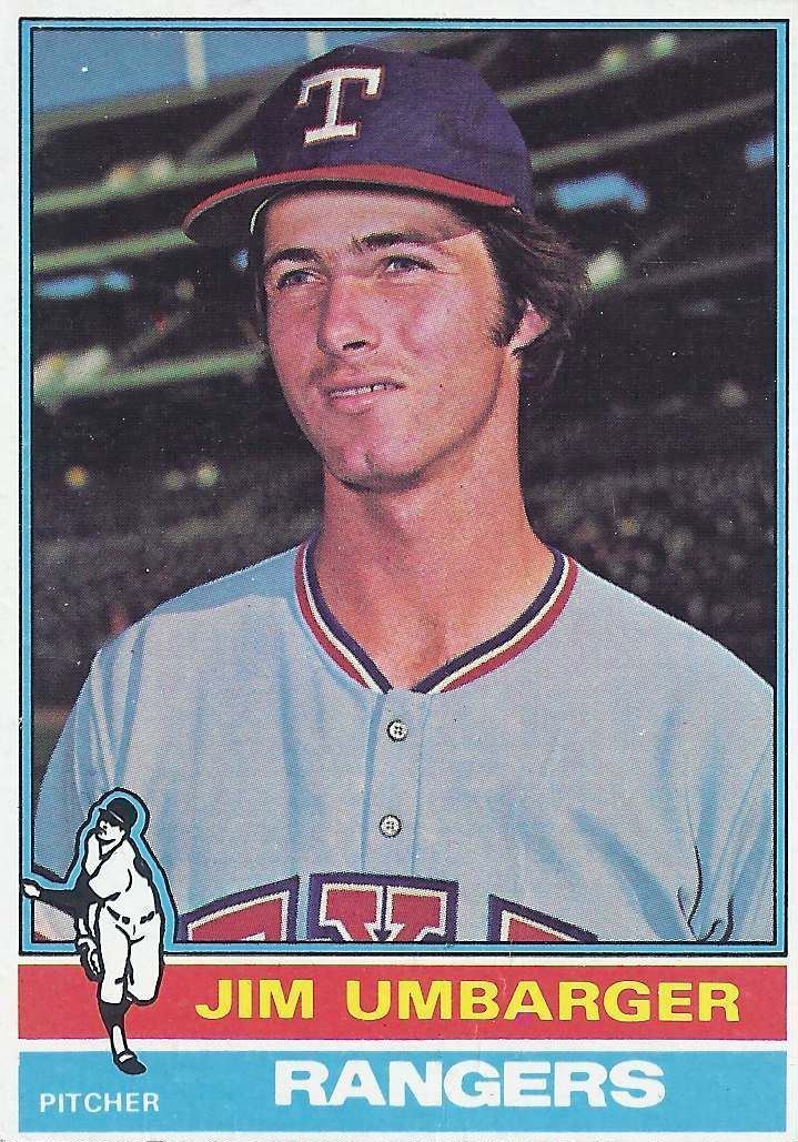 Jim Umbarger Texas Rangers Cards 1976 Topps Jim Umbarger