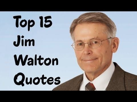 Jim Walton Top 15 Jim Walton Quotes the youngest son of Sam Walton YouTube