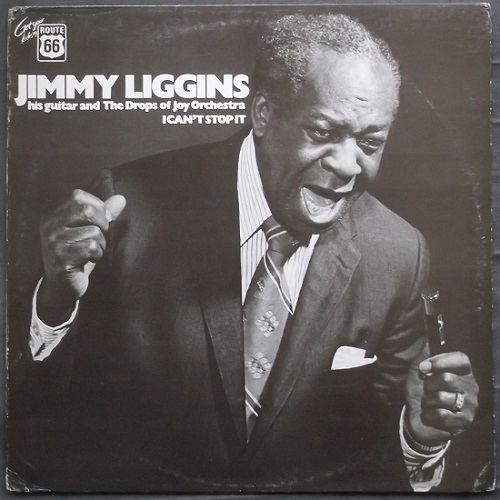 Jimmy Liggins JIMMY LIGGINS 31 vinyl records amp CDs found on CDandLP