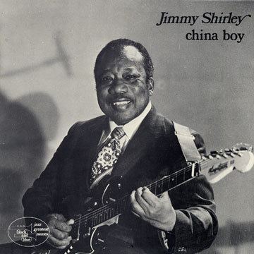 Jimmy Shirley China boy Jimmy Shirley Paris Jazz Corner