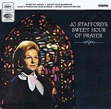 Jo Stafford's Sweet Hour of Prayer httpsuploadwikimediaorgwikipediaenthumb7