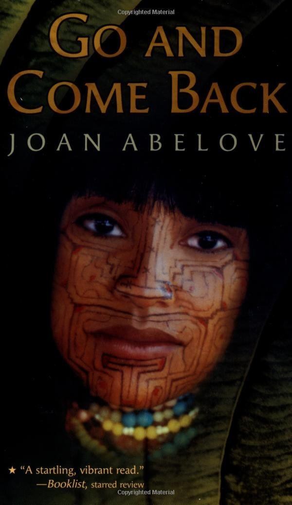 Joan Abelove Amazoncom Go and Come Back 9780141306940 Joan Abelove Books