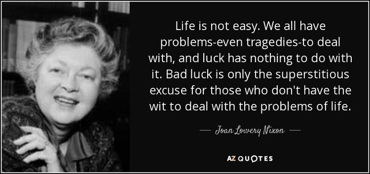 Joan Lowery Nixon TOP 12 QUOTES BY JOAN LOWERY NIXON AZ Quotes