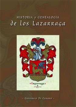 Joan Perez de Lazarraga Historia y genealoga de los Lazarraga KOSMOpolita Euskonews