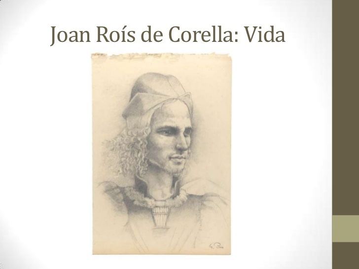 Joan Roís de Corella Joan Rois de Corella Alchetron The Free Social Encyclopedia