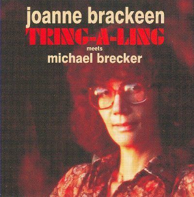 Joanne Brackeen TringALing Joanne Brackeen Songs Reviews Credits