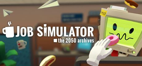 Job Simulator Job Simulator on Steam