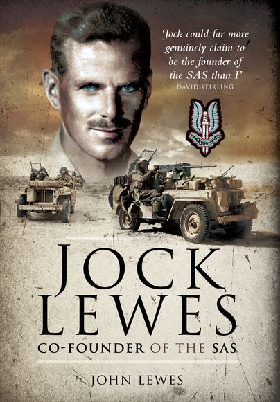 Jock Lewes Pen and Sword Books Jock Lewes CoFounder of the SAS Paperback