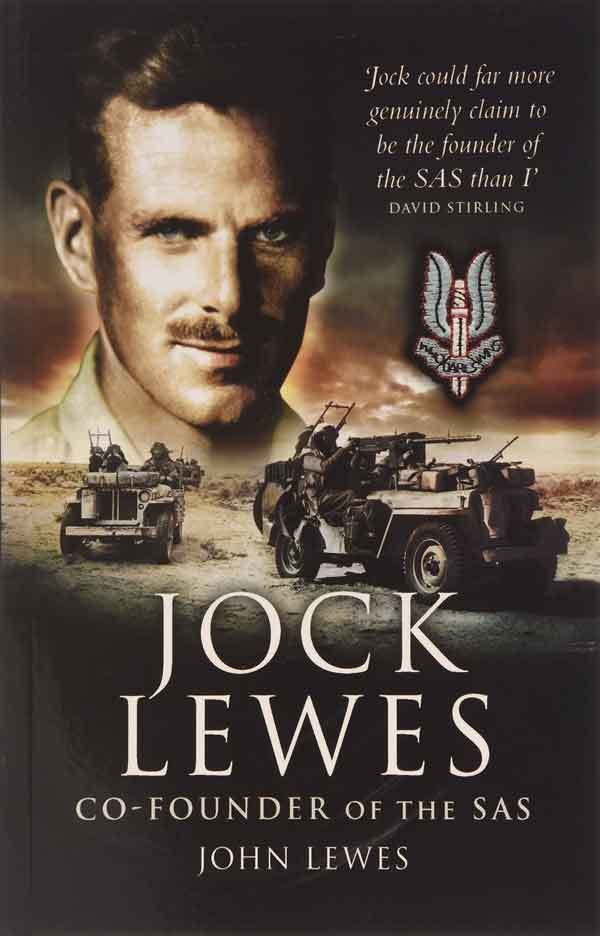 Jock Lewes John Lewes Jock Lewes Cofounder of the SAS