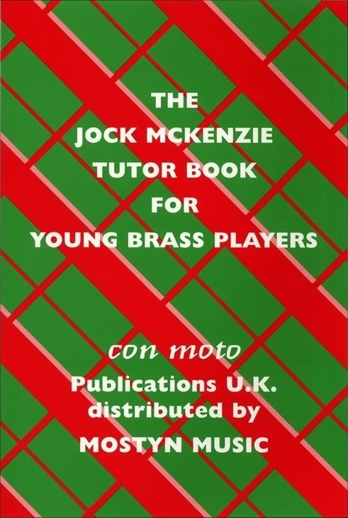 Jock McKenzie (rugby union) The Jock McKenzie Tutor Book for Young Brass Players for Trumpet