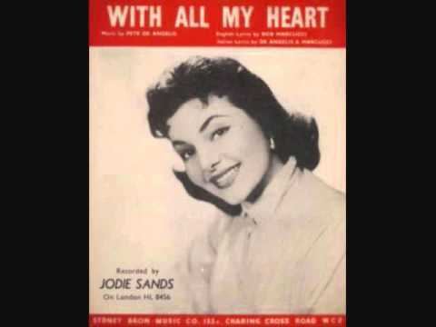 Jodie Sands Jodie Sands With All My Heart 1957 YouTube