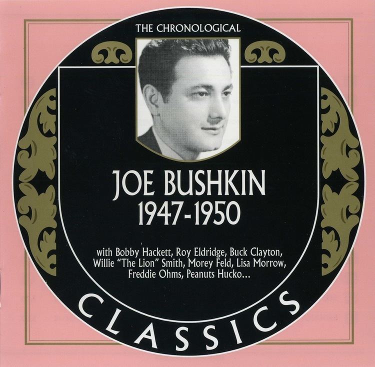 Joe Bushkin Sic Vos Non Vobis Joe Bushkin Chronological Classics