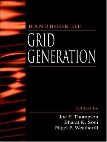 Joe F. Thompson Handbook of Grid Generation by Joe F Thompson