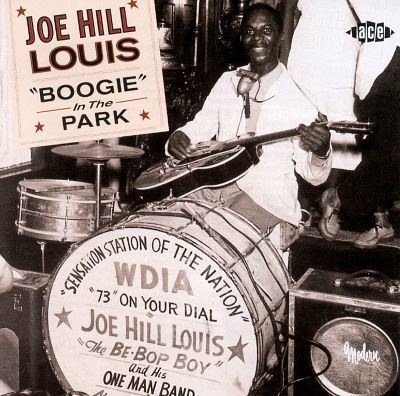 Joe Hill Louis Boogie in the Park Joe Hill Louis Songs Reviews