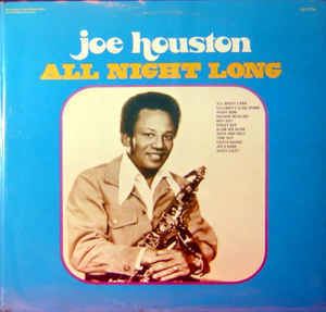Joe Houston Joe Houston All Night Long Vinyl LP Album at Discogs