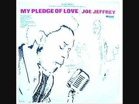 Joe Jeffrey Group The Joe Jeffrey Group My Pledge of Love 1969 YouTube