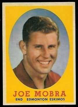 Joe Mobra Joe Mobra 1958 Topps CFL 34 Vintage Football Card Gallery