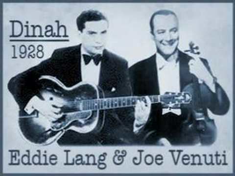 Joe Venuti Eddie Lang Joe Venuti Dinah 1928 YouTube