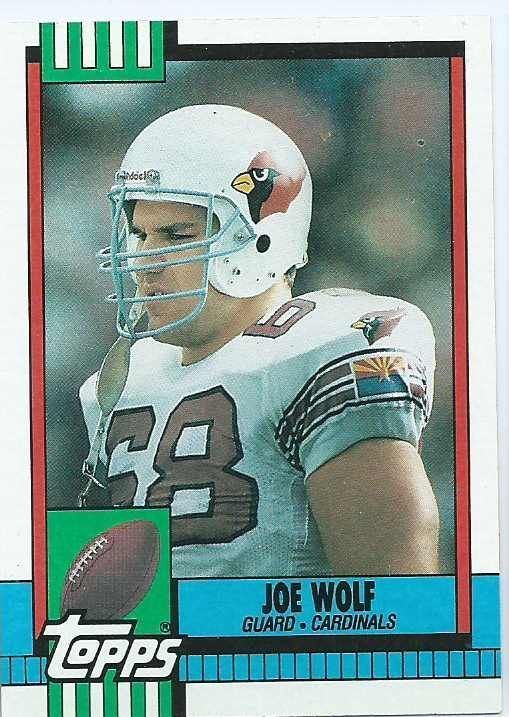 Joe Wolf (American football) PHOENIX CARDINALS Joe Wolf 443 TOPPS 1990 NFL American Football