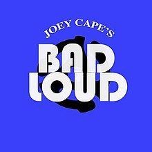 Joey Cape's Bad Loud (album) httpsuploadwikimediaorgwikipediaenthumb5